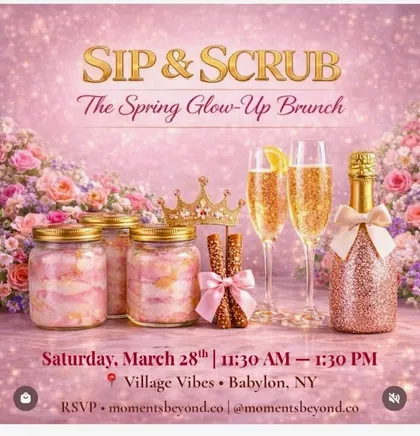 Sip & Scrub: The Spring Glow-Up Brunch